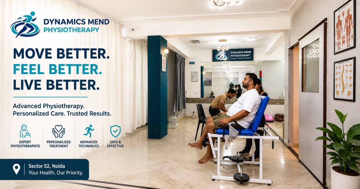 Dymend Best Physiotherapist in Noida, Sector 52 | Dynamics Mend